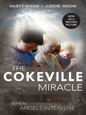 cover image of The Cokeville Miracle